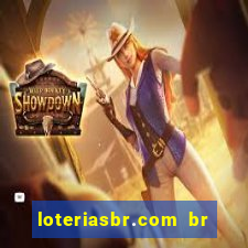 loteriasbr.com br site oficial